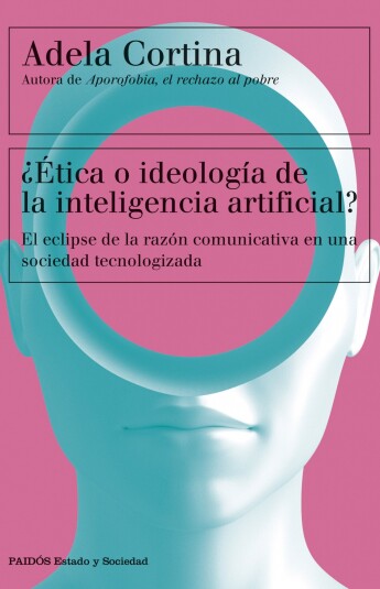 ¿Ética o ideología de la inteligencia artificial? ¿Ética o ideología de la inteligencia artificial?