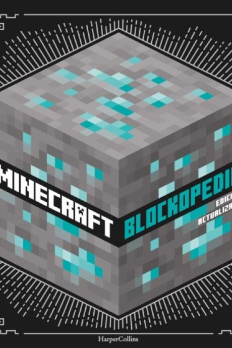 MINECRAFT BLOCKOPEDIA MINECRAFT BLOCKOPEDIA