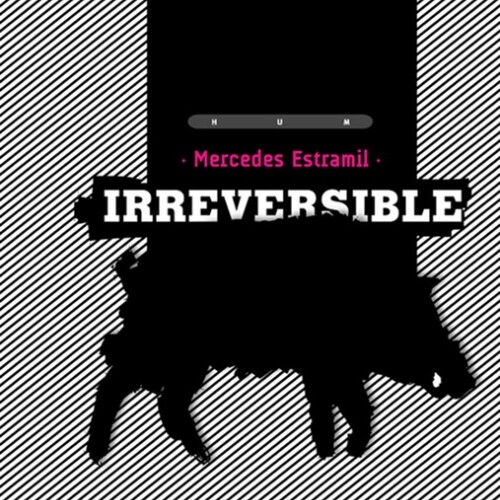 Irreversible Irreversible