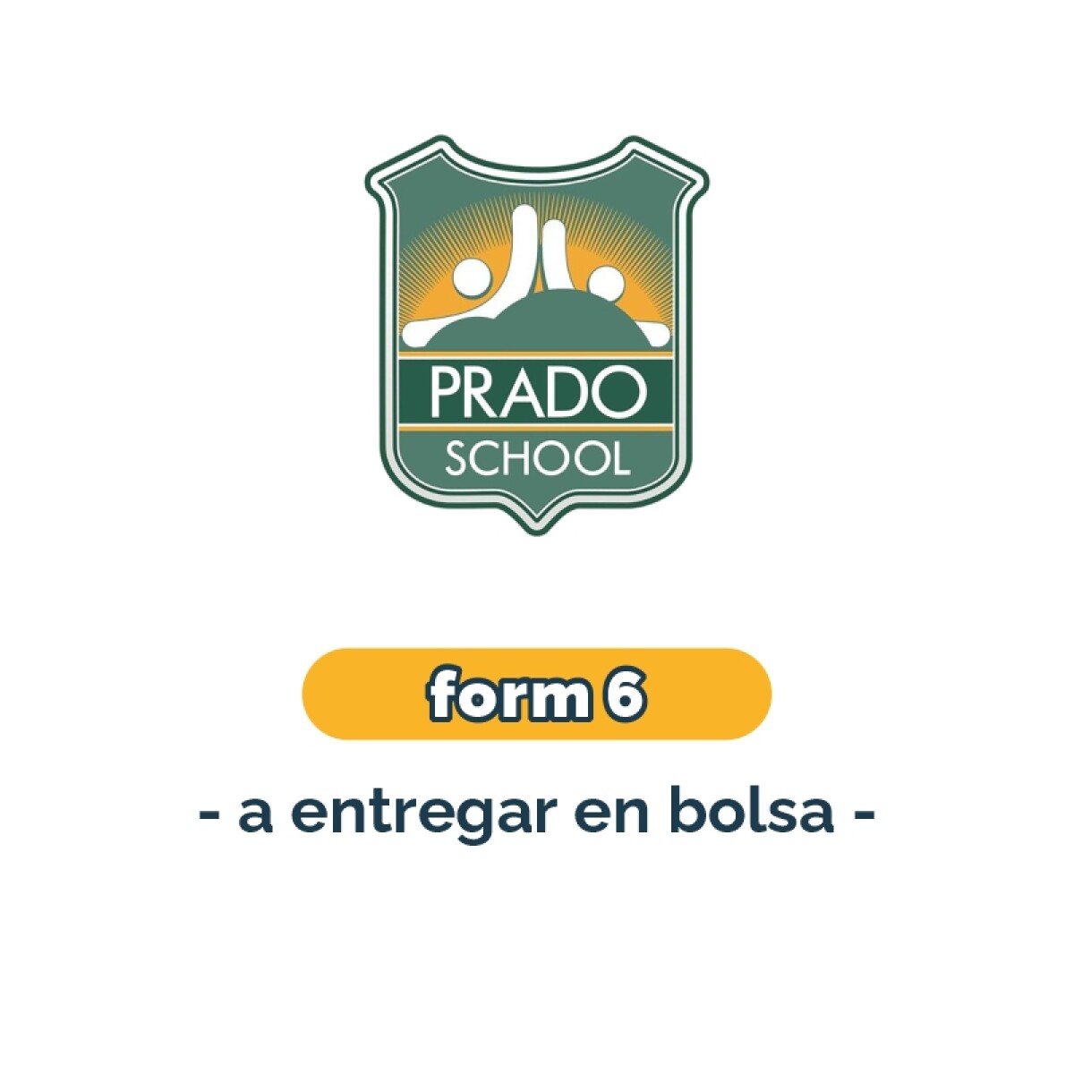 Lista de materiales - Primaria Form 6 materiales en bolsa Prado School 