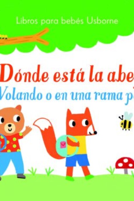 DONDE ESTA LA ABEJITA? DONDE ESTA LA ABEJITA?