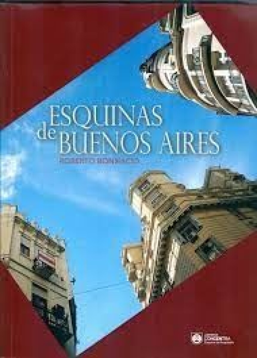 Esquinas De Buenos Aires 