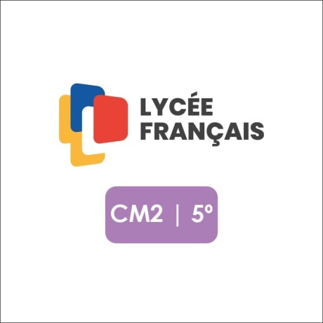 Lista de Materiales Escolares Liceo Frances - CM2, 5º Lista de Materiales Escolares Liceo Frances - CM2, 5º