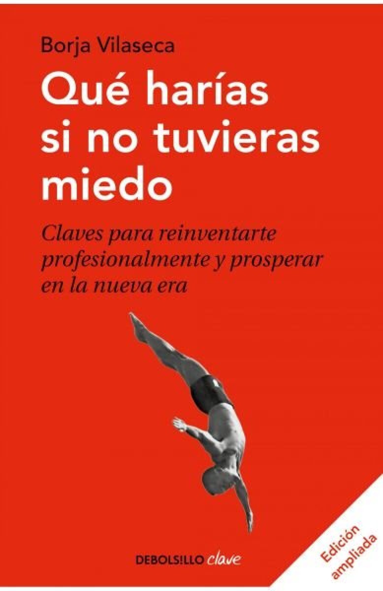 QUE HARIAS SI NO TUVIERAS MIEDO 