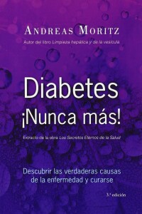 Diabetes ¡nunca Más! Diabetes ¡nunca Más!