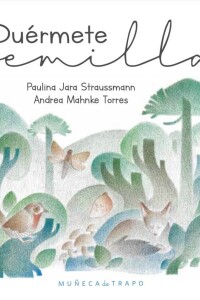 Duérmete Semilla Duérmete Semilla