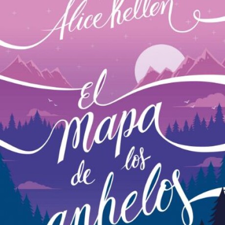 EL MAPA DE LOS ANHELOS EL MAPA DE LOS ANHELOS