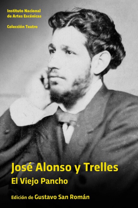 JOSE ALONSO Y TRELLES. EL VIEJO PANCHO JOSE ALONSO Y TRELLES. EL VIEJO PANCHO
