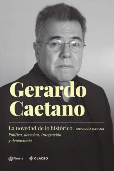 LA NOVEDAD DE LO HISTORICO LA NOVEDAD DE LO HISTORICO