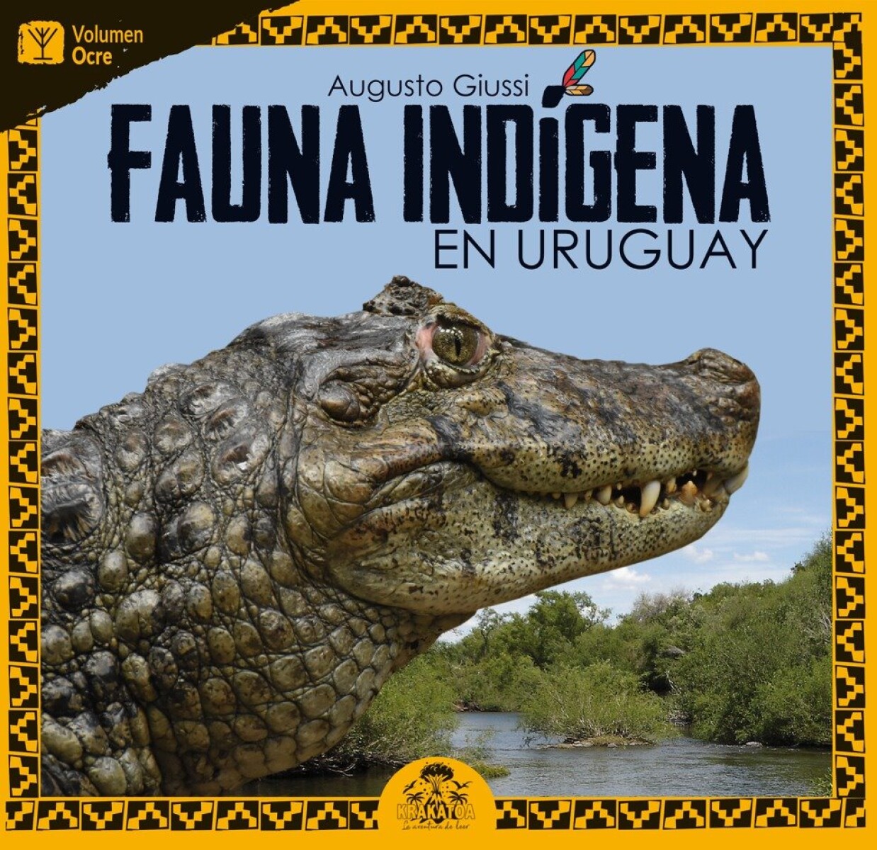 FAUNA INDIGENA EN URUGUAY. OCRE 