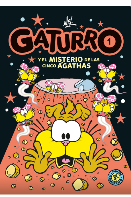 GATURRO 1 Y EL MISTERIO DE LAS CINCO AGATHAS GATURRO 1 Y EL MISTERIO DE LAS CINCO AGATHAS