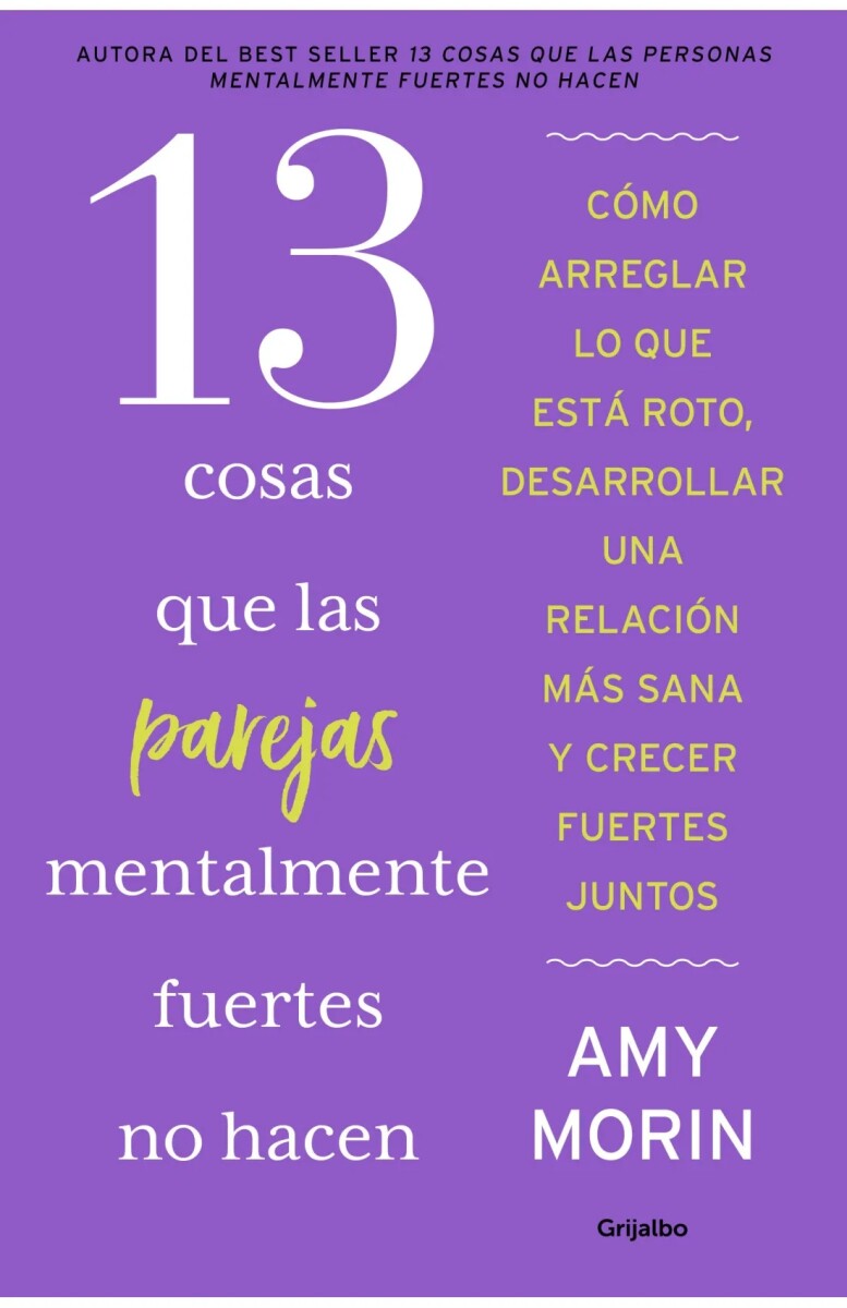 13 cosas que las parejas mentalmente fuertes no hacen 