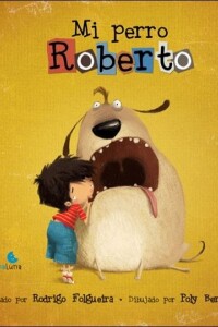 Mi Perro Roberto Mi Perro Roberto