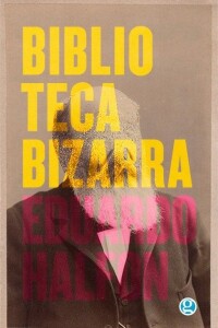 Biblioteca Bizarra Biblioteca Bizarra