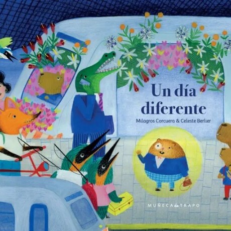 UN DIA DIFERENTE UN DIA DIFERENTE