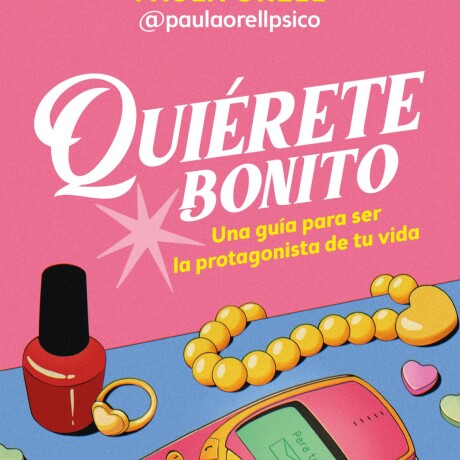QUIERETE BONITO QUIERETE BONITO