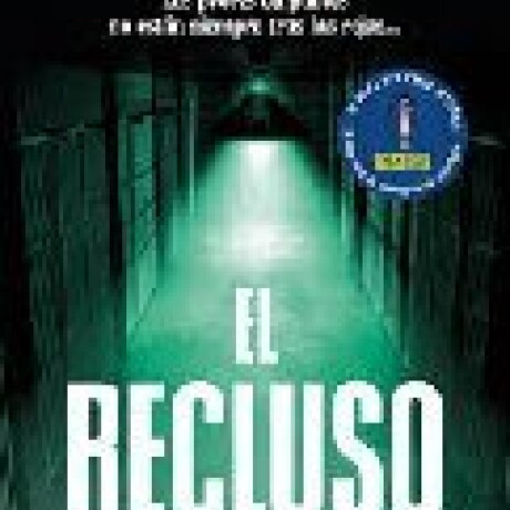 EL RECLUSO EL RECLUSO