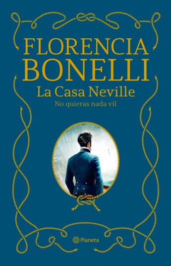 La Casa Neville 02. No quieras nada vil. Edición con cantos pintados La Casa Neville 02. No quieras nada vil. Edición con cantos pintados
