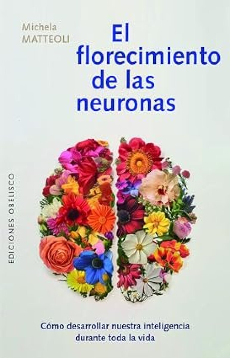 EL FLORECIMIENTO DE LAS NEURONAS 