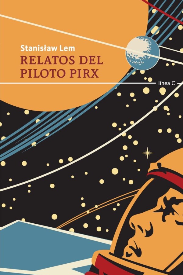Relatos Del Piloto Pirx Relatos Del Piloto Pirx
