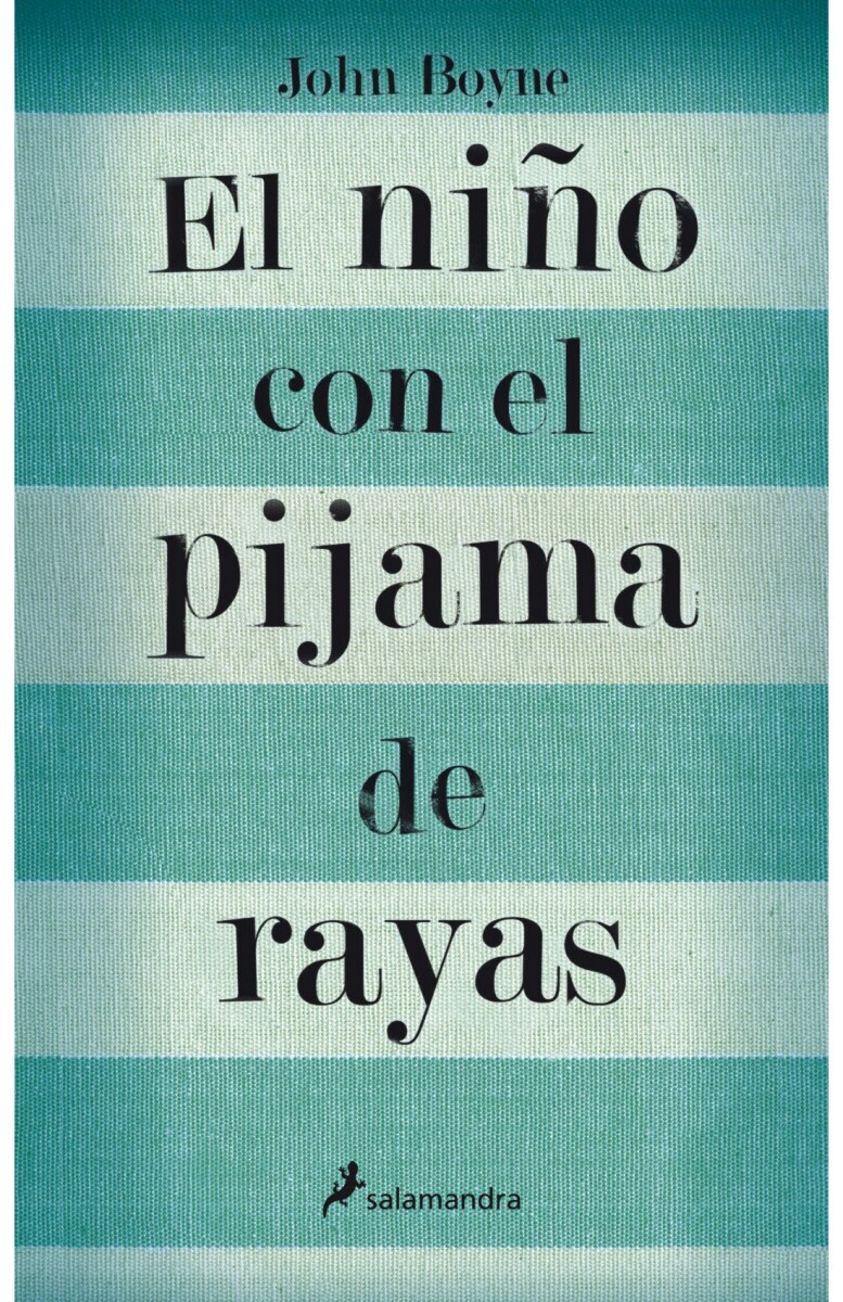 EL NIÑO CON EL PIJAMA A RAYAS 
