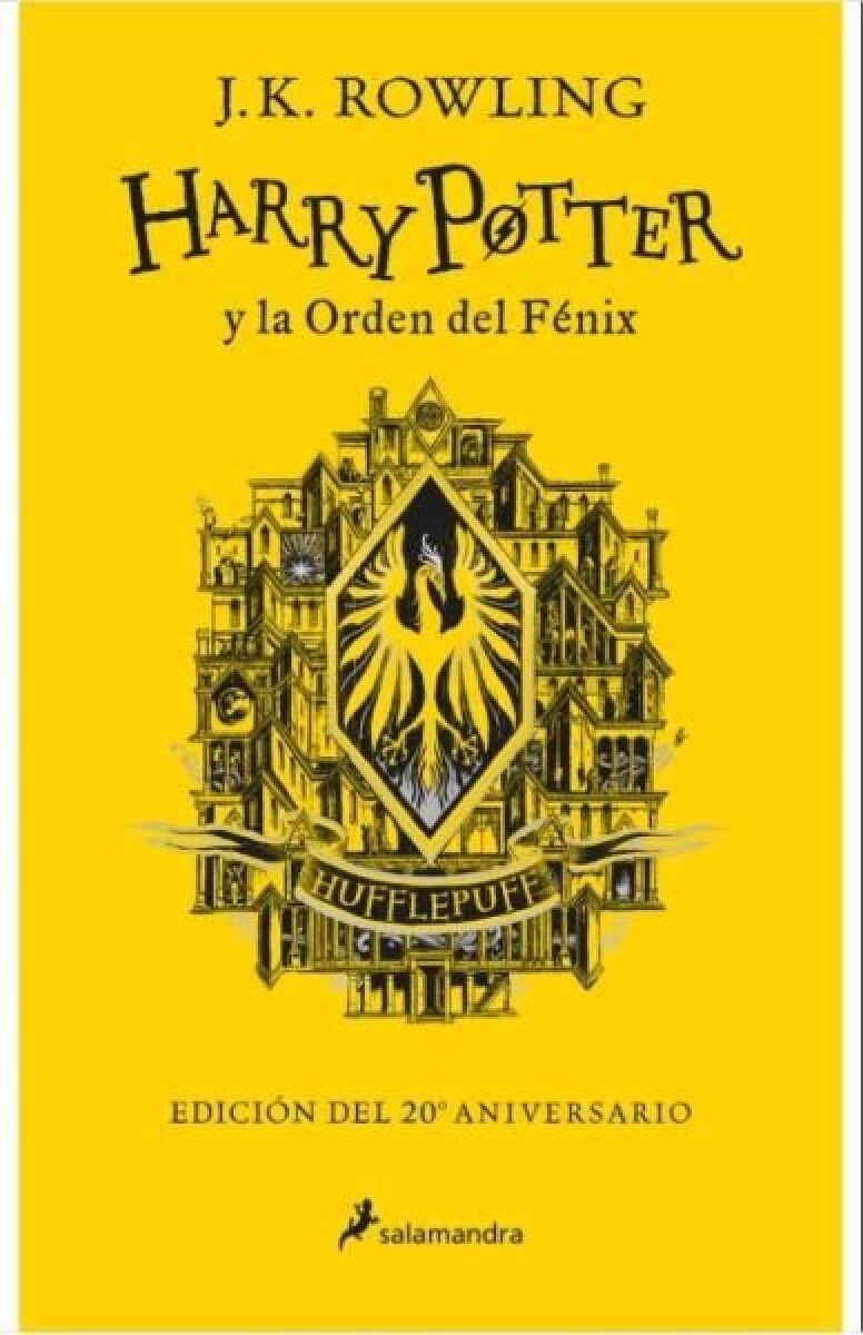 HARRY POTTER Y LA ORDEN DEL FENIX. 20 ANIVERSARIO HUFFLEPUFF 