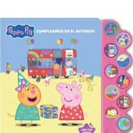 MUNDO DE SONIDOS- PEPA CUMPLEAÑOS EN EL AUTOBUS MUNDO DE SONIDOS- PEPA CUMPLEAÑOS EN EL AUTOBUS