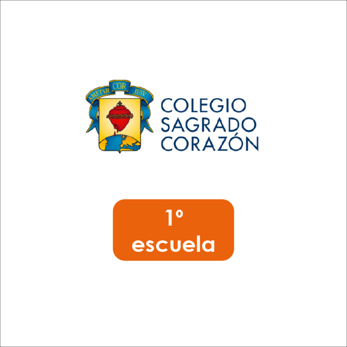 Lista de Materiales Escolares Colegio Sagrado Corazón - 1º Escuela 