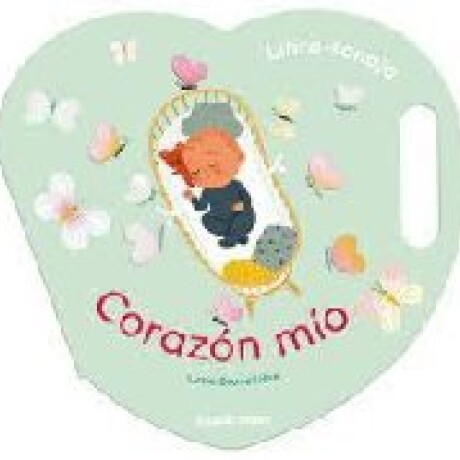 CORAZON MIO - LIBRO SONAJA CORAZON MIO - LIBRO SONAJA