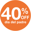Promo día del padre - 40% - 2026