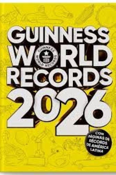 GUINNESS WORLD RECORDS 2026 GUINNESS WORLD RECORDS 2026