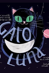 Historia Del Gato Luna, La Historia Del Gato Luna, La