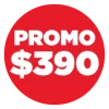 PROMO $390