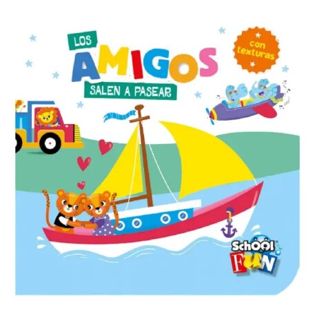 LOS AMIGOS SALEN A PASEAR COL. TEXTURITAS CON HISTORIA LOS AMIGOS SALEN A PASEAR COL. TEXTURITAS CON HISTORIA