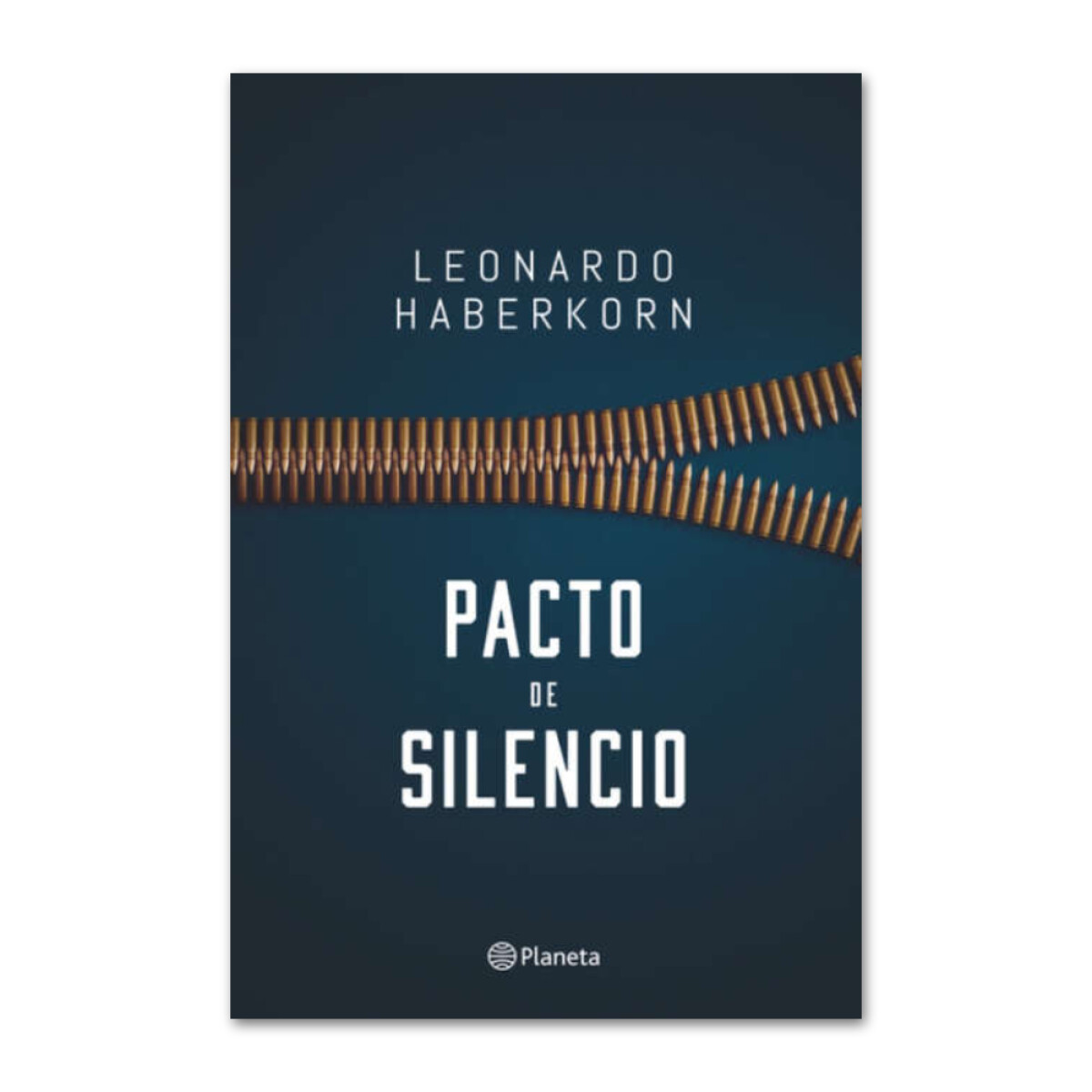 Pacto de Silencio - Leonardo Haberkorn 