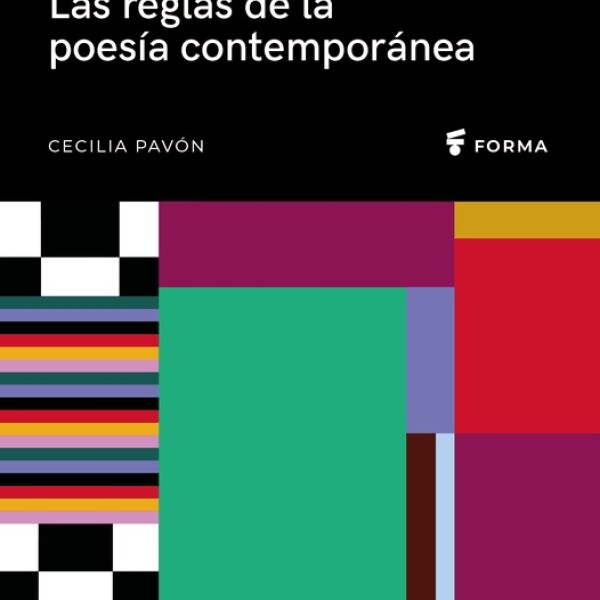Reglas De La Poesía Contemporánea, Las Reglas De La Poesía Contemporánea, Las