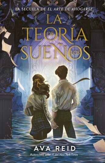La teoría de los sueños. El arte de ahogarse 02 La teoría de los sueños. El arte de ahogarse 02