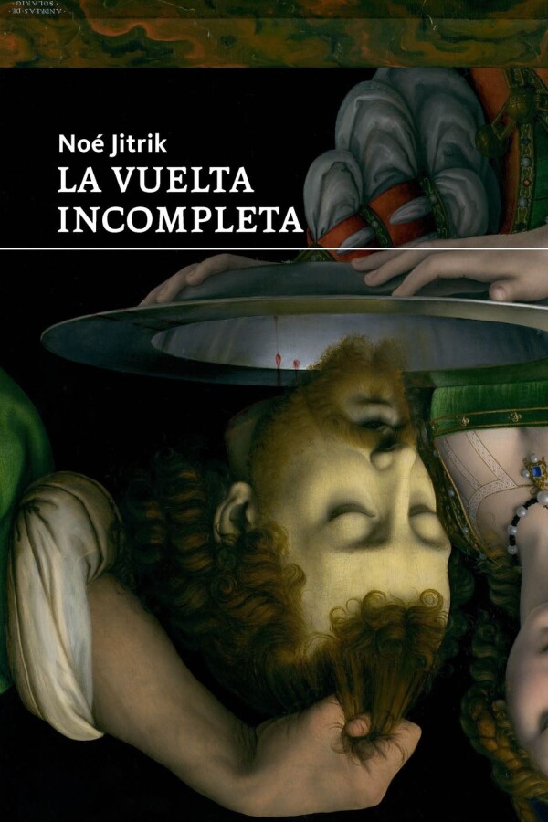 Vuelta Incompleta, La Vuelta Incompleta, La