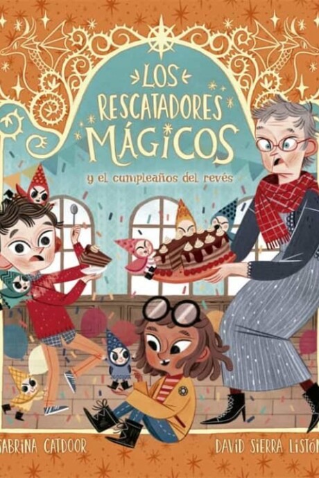 LOS RESCATADORES MAGICOS Y EL CUMPLEAÑOS DEL REVES LOS RESCATADORES MAGICOS Y EL CUMPLEAÑOS DEL REVES