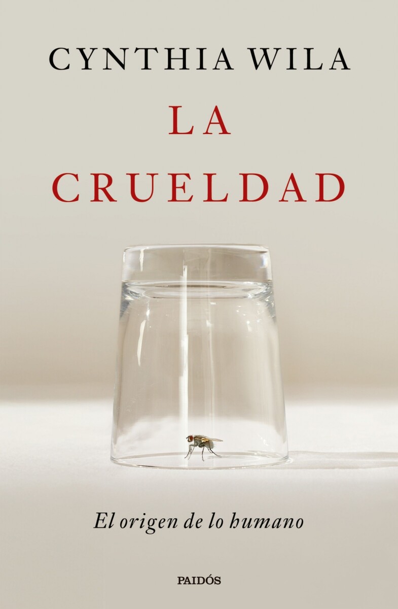 La crueldad 