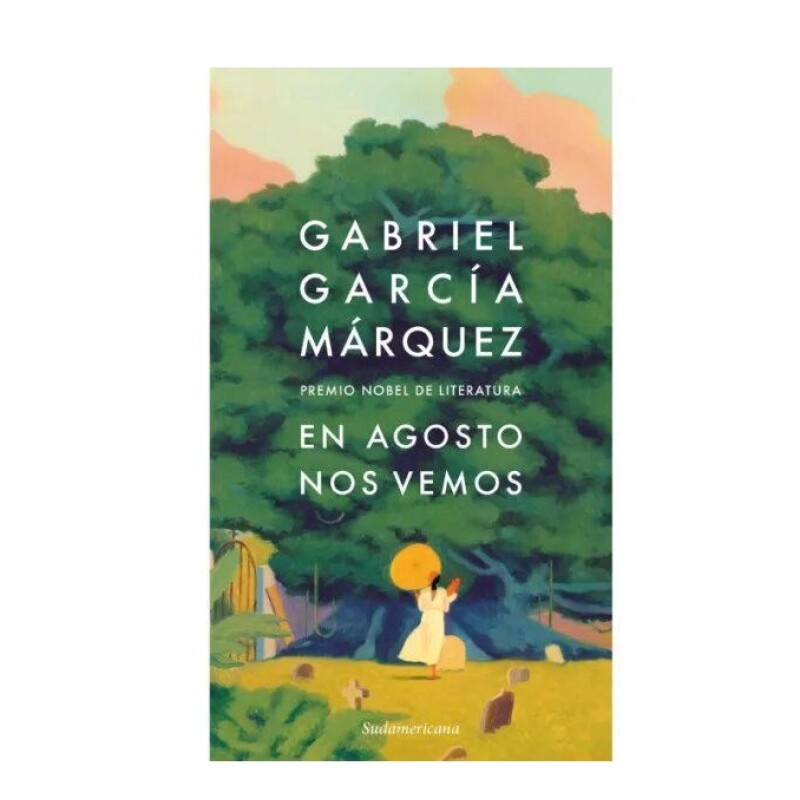 EN AGOSTO NOS VEMOS EN AGOSTO NOS VEMOS