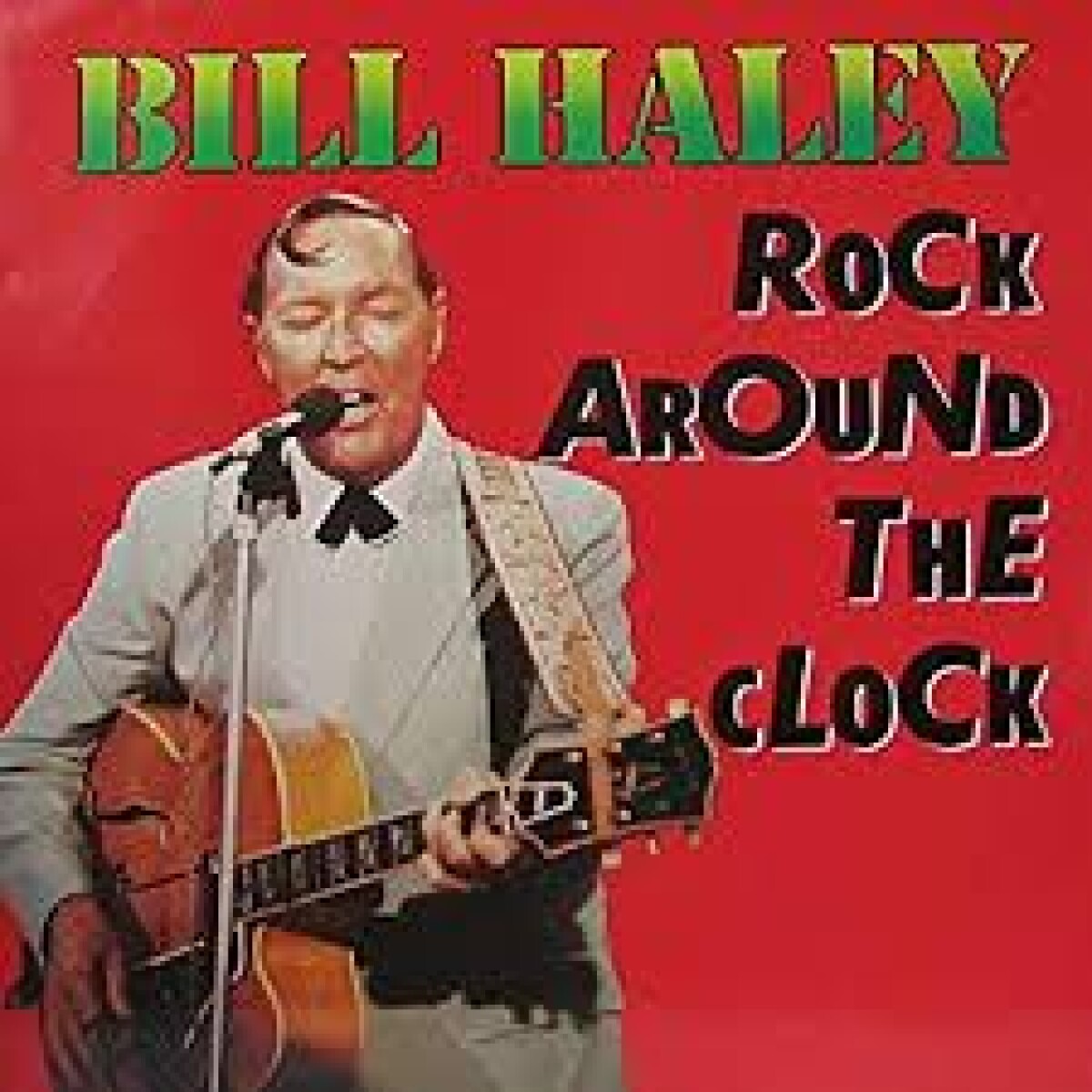 (c) Rock Around The Clock- Haley Bill,his Comets - Vinilo 