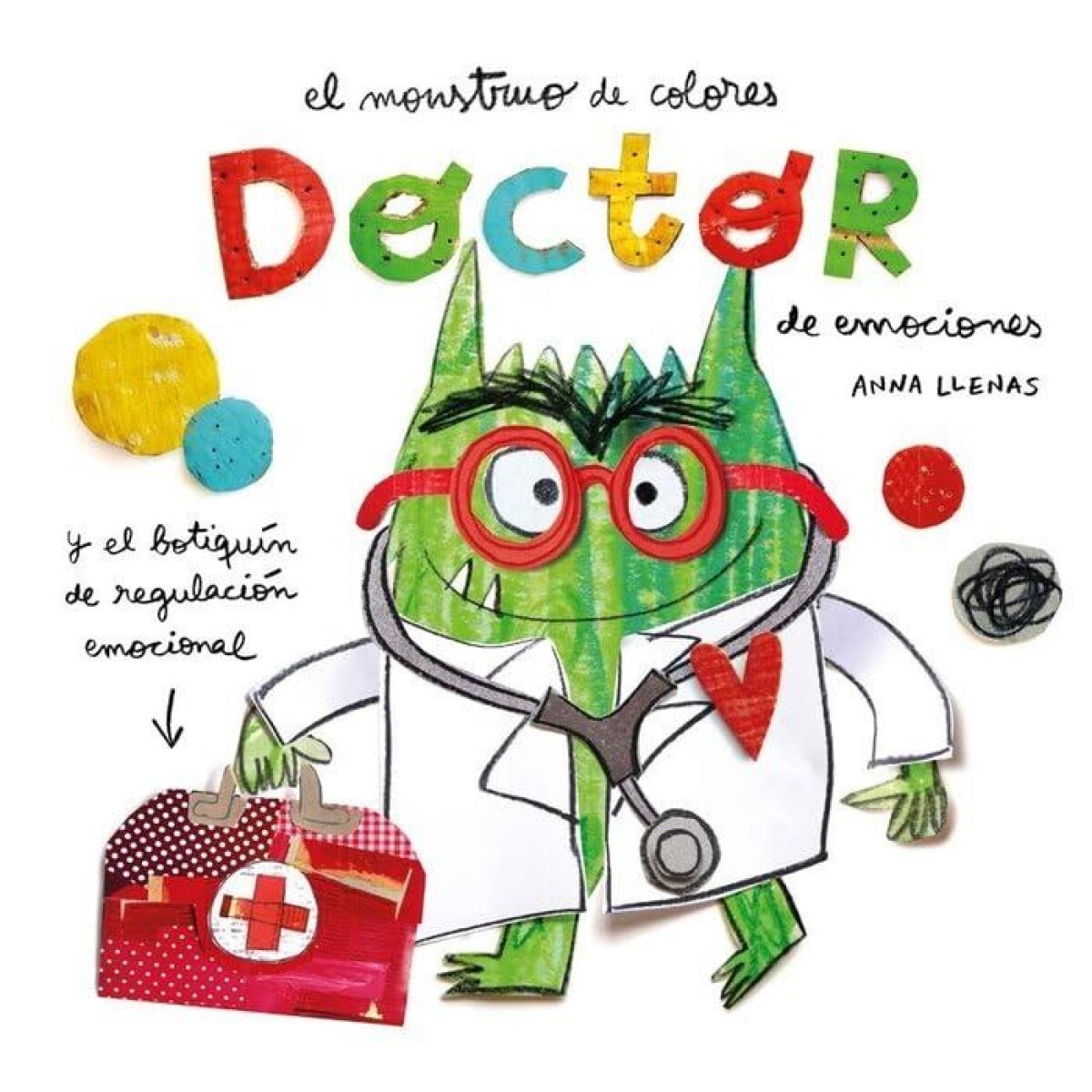 Monstruo De Colores. Doctor De Emociones, El 