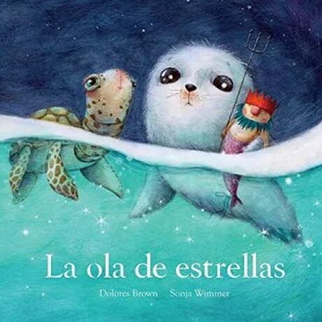OLA DE ESTRELLAS, LA OLA DE ESTRELLAS, LA