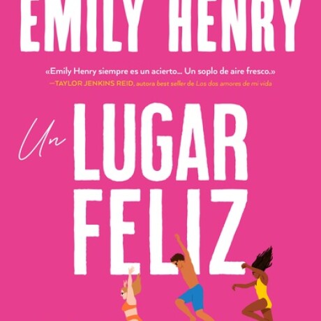 UN LUGAR FELIZ UN LUGAR FELIZ