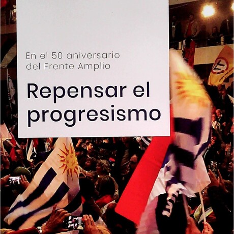 REPENSAR EL PROGRESISMO REPENSAR EL PROGRESISMO