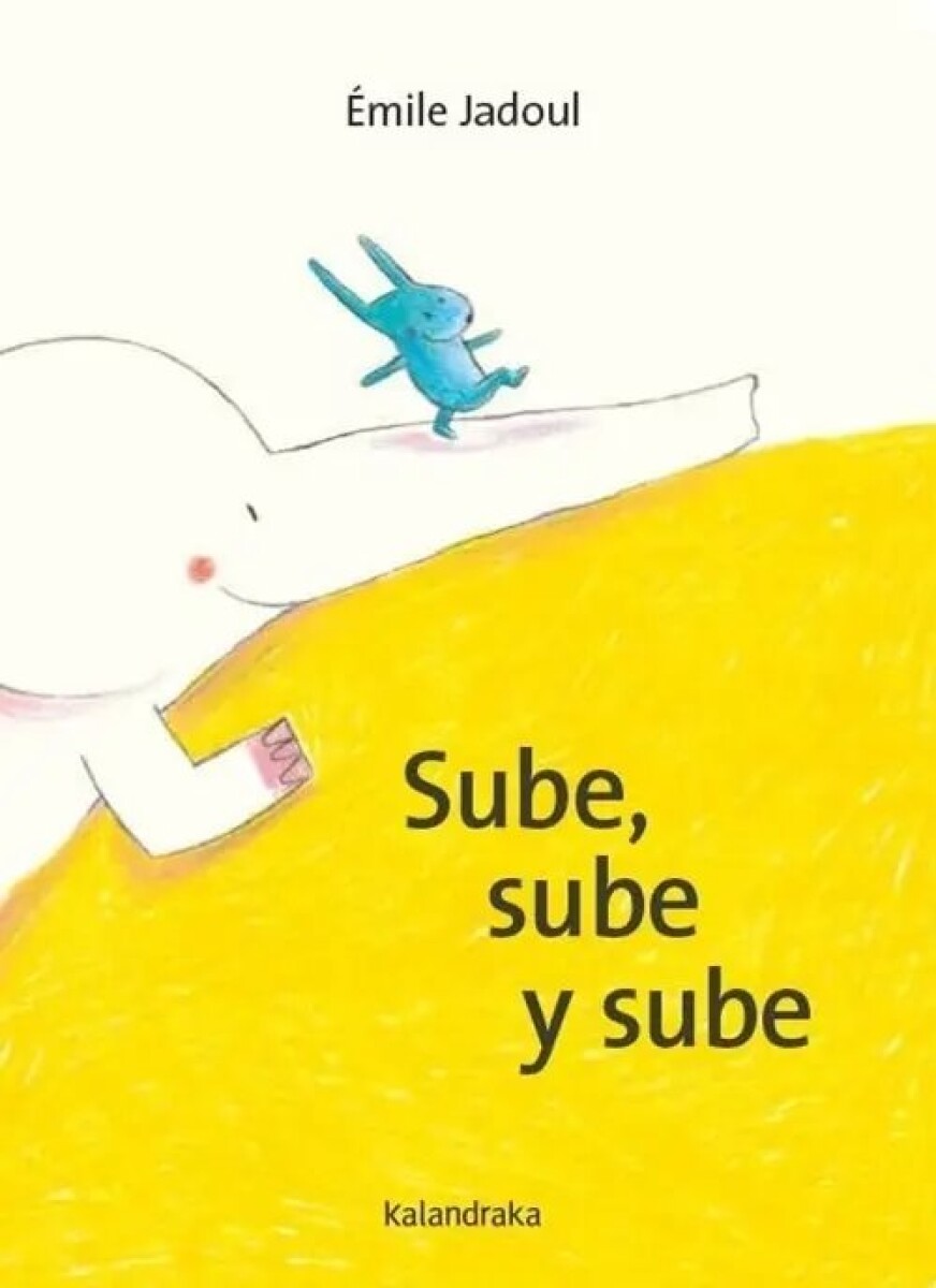 SUBE SUBE Y SUBE 