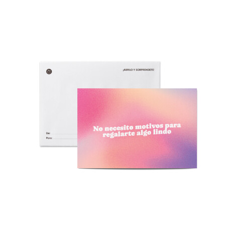 Tarjeta gradiente con sobre "No necesito motivos" Sc