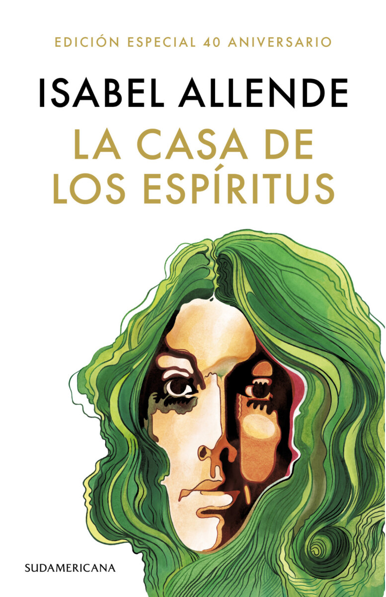 La casa de los espíritus. Edición especial 40 aniversario 