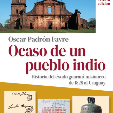 OCASO DE UN PUEBLO INDIO OCASO DE UN PUEBLO INDIO